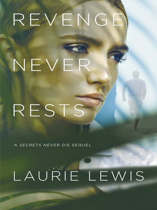 Title details for Revenge Never Rests by Laurie Lewis - Available